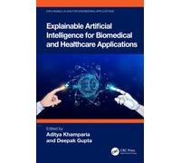 Explainable Artificial Intelligence for Biomedical and Healthcare Applications