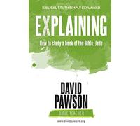 EXPLAINING How to study a book of the Bible: Jude