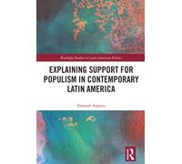 Explaining Support for Populism in Contemporary Latin America