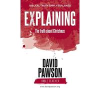 EXPLAINING The Truth about Christmas