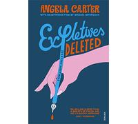 Expletives Deleted: Selected Writings