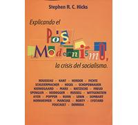 EXPLICANDO EL POSTMODERNISMO, LA CRISIS DEL SOCIALISMO