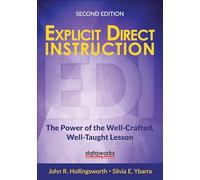 Explicit Direct Instruction (EDI): The Power of the Well-Crafted, Well-Taught Lesson (Corwin Teaching Essentials)