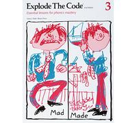 Explode the Code 3: Essential lessons for phonics mastery