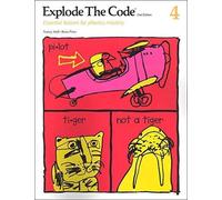 Explode the Code 4: Essential Lessons for Phonics Mastery