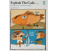 Explode the Code 5: Essential Lessons for Phonics Mastery
