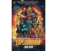 Explodobook : The World of 80s Action Movies According to Smersh Pod