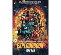 Explodobook: The World of 80s Action Movies According to Smersh Pod (The World of Film According to Smersh Pod)