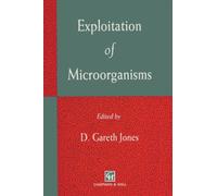 Exploitation of Microorganisms