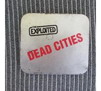 Exploited - Dead Cities