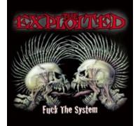 EXPLOITED: F@@K THE SYSTEM - CD