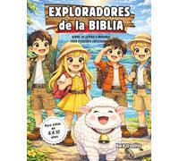 Exploradores de la Biblia: Misiones y sopas de letras bíblicas para niños de 6 a 10 años