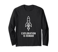 Exploration is Human Rocket Space Aerospace Innovation STEM Long Sleeve T-Shirt
