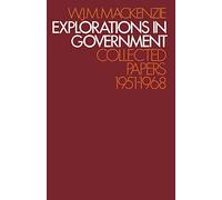 Explorations in Government: Collected Papers: 1951-1968