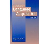 [Explorations in Language Acquisition and Use: The Taipei Lectures] (By: Krashen) [published: January, 2003]