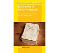 Explorations in Narrative Research (Studies in Professional Life and Work)