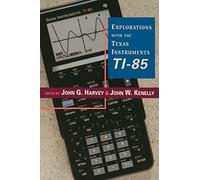 Explorations With Texas Instruments TI-85