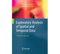 Exploratory Analysis of Spatial and Temporal Data : A Systematic Approach