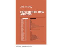 Exploratory Data Analysis (Classic Version) (Pearson Modern Classic)
