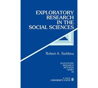 Exploratory Research in the Social Sciences (Qualitative Research Methods): 48