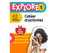 Explore 1 - Pack Cahier d'activités + Version numérique (A1): Cahier d'activites 1 + version numerique