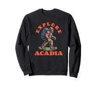 Explore Acadia Hiking Bigfoot Sasquatch Backpacker Sweatshirt