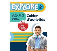 Explore: Cahier d'activites 2 + version numerique