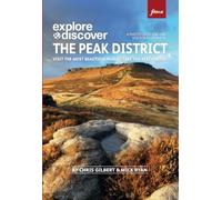 Explore & Discover The Peak District: Visit the most beautiful places, take the best photos (Fotovue Photo-Location Guide)