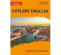 Explore English Student’s Coursebook: Stage 6 (Collins Explore English)