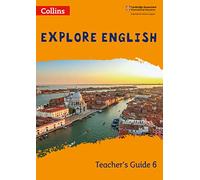 Explore English Teacher’s Guide: Stage 6 (Collins Explore English)