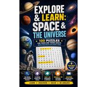 Explore & Learn: Space & The Universe Word Search | 100 Puzzles for Teens and Young Adults with Fun Facts on Every Page (Explore & Learn Puzzle Series)