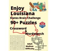 Explore Louisiana: Local Legends, Nature & Nostalgia: 90+ Word Puzzles (Explore America: State Brain Challenge)