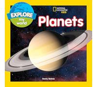 Explore My World: Planets