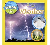 Explore My World: Weather