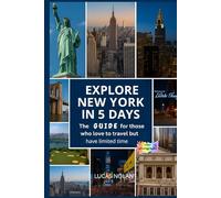 Explore New York in 5 Days