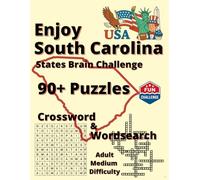 Explore South Carolina: Legends, Nature & Nostalgia: 90+ Word Puzzles (Explore America: State Brain Challenge)