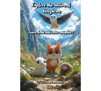 Explore the animal kingdom: Learn, draw and color animals !