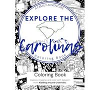 Explore The Carolina’s : A Family Adventure: Family Adventure Coloring Book: Explore Local Treat Shops, Parks & Trails | Interactive Travel Activity ... | Fun Family Outing & Vacation Keepsake