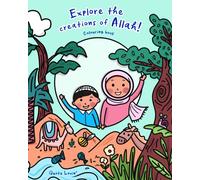 Explore the creations of Allah!