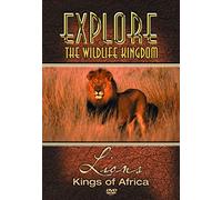 Explore the Wildlife Kingdom Series: Lions - Kings [DVD] [2005] [Region 1] [US Import] [NTSC]