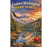 Explore Washington Word Search: Word Search with Easy to Read Print about Washington state, Mountains, Wilderness and more | 6x9 inches, 110 pages | ... Gift for Vacations, Holidays, and Free Times