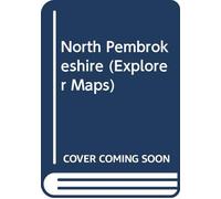 Explorer Map 0L35: North Pembrokeshire/Gogledd Sir Benfro (folded format)