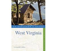 Explorer′s Guide West Virginia 2e: 0 (Explorer's Complete)