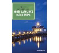 Explorer`s Guides - North Carolina`s Outer Banks: 0 (Explorer's Complete)
