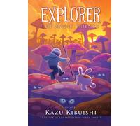 Explorer (The Magic Friends #4) : A Graphic Novel