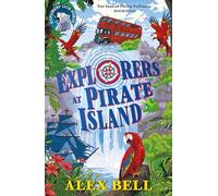 Explorers at Pirate Island: (The Explorers' Clubs Main)