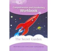 Explorers Level 5: The Secret Garden: Comprehension and Vocabulary Workbook (Macmillan English Explorers 2005)
