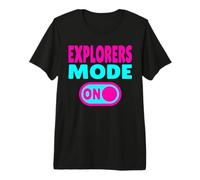 Explorers Mode ON - Exploring and Travel Lifestyle Premium T-Shirt