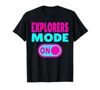 Explorers Mode ON - Exploring and Travel Lifestyle T-Shirt