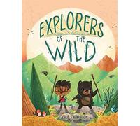 Explorers of the Wild